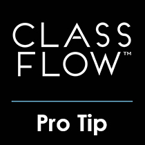 ClassFlow Pro Tip: Containers